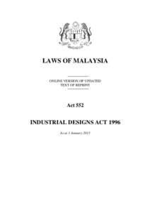 LAWS OF MALAYSIA ONLINE VERSION OF UPDATED TEXT OF REPRINT Act 552