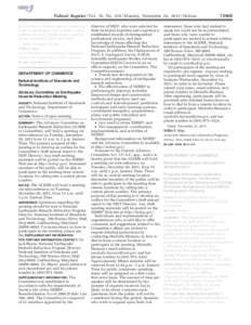 Federal Register / Vol. 76, No[removed]Monday, November 28, [removed]Notices how to dial in from a remote location in order to participate. Eric Letvin’s email address is [removed], and his phone number is (301