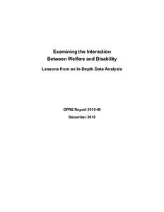 Examining the Interaction Between Welfare and Disability: Lessons from an In-Depth Data Analysis