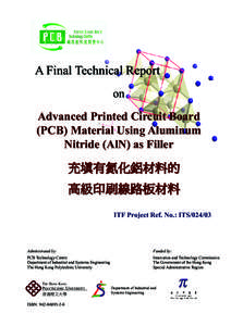 A Final Technical Report on Advanced Printed Circuit Board (PCB) Material Using Aluminum Nitride (AlN) as Filler