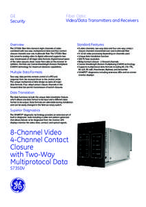 GE Security Fiber Optic Video/Data Transmitters and Receivers