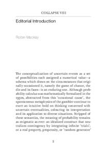 COLLAPSE VIII  Editorial Introduction Robin Mackay