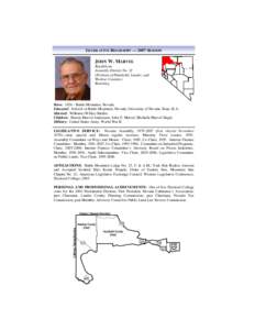 LEGISLATIVE BIOGRAPHY — 2007 SESSION  JOHN W. MARVEL Republican Assembly District No. 32 (Portions of Humboldt, Lander, and