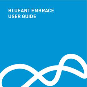 BLUEANT EMBRACE USER GUIDE Welcome to the BlueAnt Embrace headphones. The BlueAnt Embrace is a sophisticated and stylish pair of headphones, delivering superior audio quality, and letting you hear your music the way it 