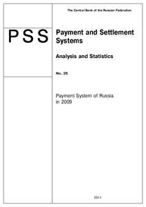 The Central Bank of the Russian Federation  PSS Payment and Settlement Systems