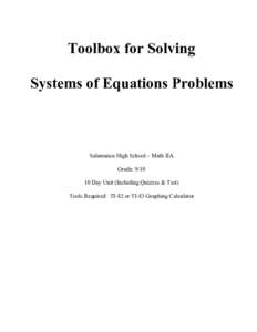 Toolbox for Solving Systems of Equations Problems Salamanca High School – Math IIA Grade: Day Unit (Including Quizzes & Test)