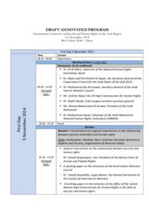 DRAFT ANNOTATED PROGRAM  International Conference on Security and Human Rights in the Arab Region 5-6 November, 2014 Ritz Carlton Hotel – Qatar