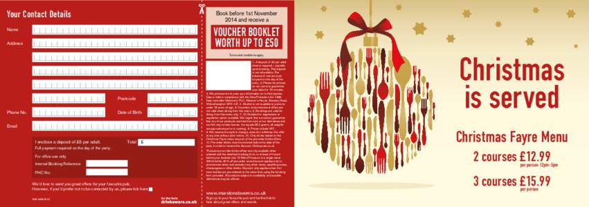 Your Contact Details  Book before 1st November 2014 and receive a  voucher booklet