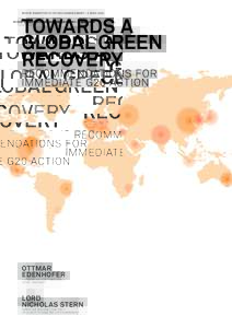 Report submitted to the G20 London Summit – 2 AprilTowards a Global Green Recovery Recommendations for