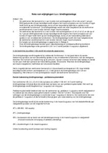 Nota van wijzigingen t.a.v. bindingstoelage Artikel I-12b 1 De werknemer die benoemd is in een functie met carrièrepatroon LB en die vanaf 1 januari 2009 gedurende vijf jaar bezoldigd wordt volgens het maximumsalaris va