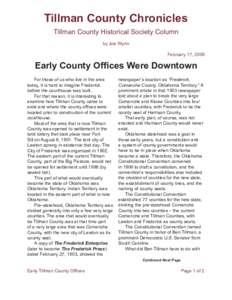 Tillman County Chronicles Tillman County Historical Society Column by Joe Wynn February 17, 2009  Early County Offices Were Downtown