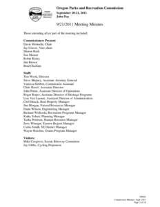 Oregon Parks and Recreation Commission September 20-21, 2011 John Day[removed]Meeting Minutes Those attending all or part of the meeting included: