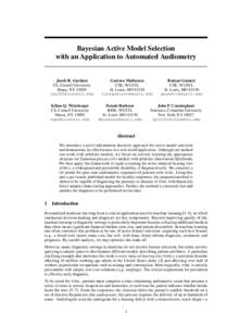 Bayesian Active Model Selection with an Application to Automated Audiometry Jacob R. Gardner CS, Cornell University Ithaca, NY 14850