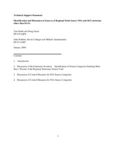 Technical Support Document Identification and Discussion of Sources of Regional Point Source NOx and SO2 emissions other than EGUs Tim Smith and Doug Grano EPA/OAQPS
