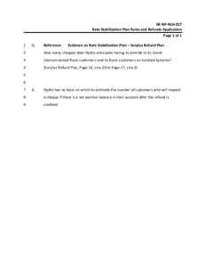 SR‐NP‐NLH‐027  Rate Stabilization Plan Rules and Refunds Application  Page 1 of 1  1   Q. 