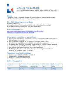    Lincoln	
  High	
  School	
   2014-­‐2015	
  Continuous	
  School	
  Improvement	
  Abstract	
   	
  
