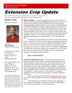 Extension Crop Update This newsletter, and previous issues from recent years, can be found on-line at: http://www.extension.iastate.edu/plymouth/info/cropupdate.htm October[removed]Volume 17, Issue #15