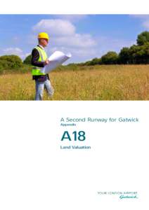 A Second Runway for Gatwick Appendix A18 Land Valuation