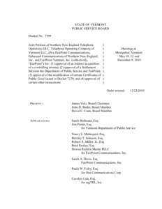 7599 Final Order on Revised Petition STATE OF VERMONT PUBLIC SERVICE BOARD Docket No[removed]Joint Petition of Northern New England Telephone Operations LLC, Telephone Operating Company of