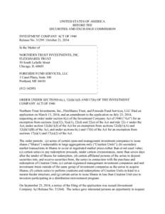 UNITED STATES OF AMERICA BEFORE THE SECURITIES AND EXCHANGE COMMISSION INVESTMENT COMPANY ACT OF 1940 Release No[removed]October 21, 2014 ________________________________________________