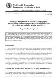 World Health Organization Organisation mondiale de la Santé CINQUANTE ET UNIEME ASSEMBLEE MONDIALE DE LA SANTE Point 30 de l’ordre du jour provisoire  A51/23