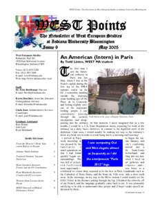 WEST Points: The Newsletter of West European Studies at Indiana University Bloomington  WEST Points The Newsletter of West European Studies at Indiana University Bloomington Issue 9