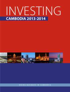 INVESTING CAMBODIA[removed]DOING BUSINESS IN CAMBODIA INVEST IN CAMBODIA