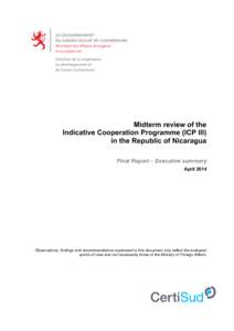 Midterm review of the Indicative Cooperation Programme (ICP III) in the Republic of Nicaragua Final Report – Executive summary April 2014