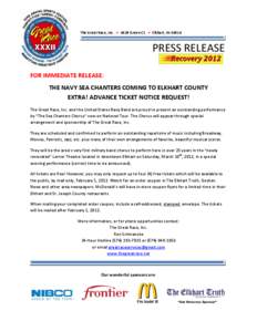      The Great Race, Inc. a 4829 Green Ct. a Elkhart, IN 46516                                 PRESS RELEASE    FOR IMMEDIATE RELEASE:  THE NAVY SEA CHANTERS COMIN