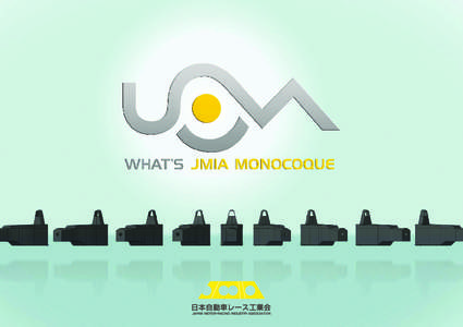 New Concept Monocoque  Production of the The Japan Motor-Racing Industry Association (JMIA) has developed a monocoque based on a concept that is completely different from that of