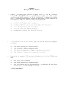 Economics 1 Monopoly Practice Problems 1.  2.