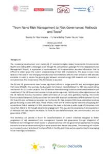 “From Nano Risk Management to Risk Governance: Methods and Tools” Society for Risk Analysis – EU NanoSafety Cluster Round Table 28 January 2016 University Ca’ Foscari Venice Venice, Italy