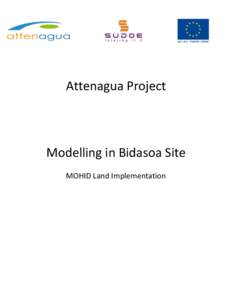 Attenagua Project  Modelling in Bidasoa Site MOHID Land Implementation  1 Context