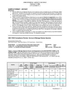 FOR INTERNAL AGENCY USE ONLY February 9, 2006 ATTACHMENT 2 SAMPLE FORMAT – BOTANY Directions: 1. Use the 2003 Annual Species Review List of species as the complete Survey and Manage (S&M)