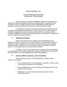 MEDIA GENERAL, INC. ACCOUNTING AND AUDITING COMPLAINT PROCEDURES These procedures have been established to allow for the submission of good-faith complaints regarding accounting or auditing matters, consistent with the