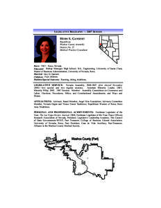 LEGISLATIVE BIOGRAPHY — 2007 SESSION  HEIDI S. GANSERT Republican Washoe County Assembly District No. 25