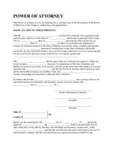 POWER OF ATTORNEY This Power of Attorney is to be accompanied by a certified copy of the Resolutions of the Board of Directors of the Company, authorizing such appointment. KNOW ALL MEN BY THESE PRESENTS: That the ______