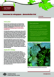 FACTSHEET November 2014 Sunscreen for winegrapes - demonstration trial Liz Riley (Vitibit)