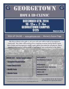 GEORGETOWN HOYA ID CLINIC DECEMBER 6TH, [removed]12PM & 2 - 4PM GEORGETOWN CAMPUS $125