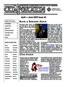 April — June 2009 Issue 44  BLAIN INSIDE THIS ISSUE: NACFC highlights