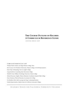 The Course Outline of Record: A Curriculum Reference Guide adopted spring 2008 Curriculum Committee[removed]	 Wheeler North, Aviation, San Diego Miramar College, Chair