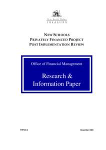 NEW SCHOOLS PRIVATELY FINANCED PROJECT POST IMPLEMENTATION REVIEW Office of Financial Management