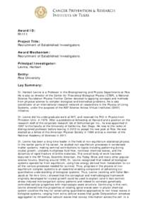 Award ID: R1111 Project Title: Recruitment of Established Investigators Award Mechanism: Recruitment of Established Investigators