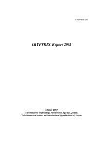 Block ciphers / Public-key cryptography / Outline of cryptography / Index of cryptography articles / Cryptography / Cryptography standards / CRYPTREC