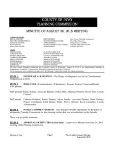 COUNTY OF INYO PLANNING COMMISSION MINUTES OF AUGUST 26, 2015 MEETING COMMISSIONERS: FRANK STEWART CYNTHIA WAHRENBROCK