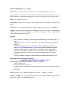 BOLETÍN LOGÍSTICO (22 de julio deEvento: Primer Foro Ambiental Centroamericano de Universidades: Construyendo Redes Lugar: Ciudad de Panamá, Salón Rosendo Taylor, Facultad de Ingeniería Civil, Campus Víctor 