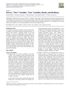 Environmental economics / Ecological stability / Stockholm Resilience Centre / Systems ecology / C. S. Holling / Resilience / Stephen R. Carpenter / Ecosystem / System dynamics / Biology / Science / Ecology