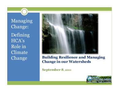 Managing Change: Defining HCA’s Role in Climate