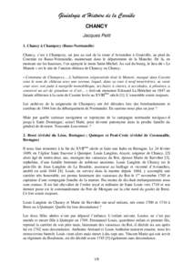 Généalogie et Histoire de la Caraïbe CHANCY Jacques Petit 1. Chancy à Champcey (Basse-Normandie) Chancy, c’est à Champcey, un peu au sud de la route d’Avranches à Granville, au pied du Cotentin en Basse-Normand