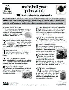 make half your grains whole 10 tips